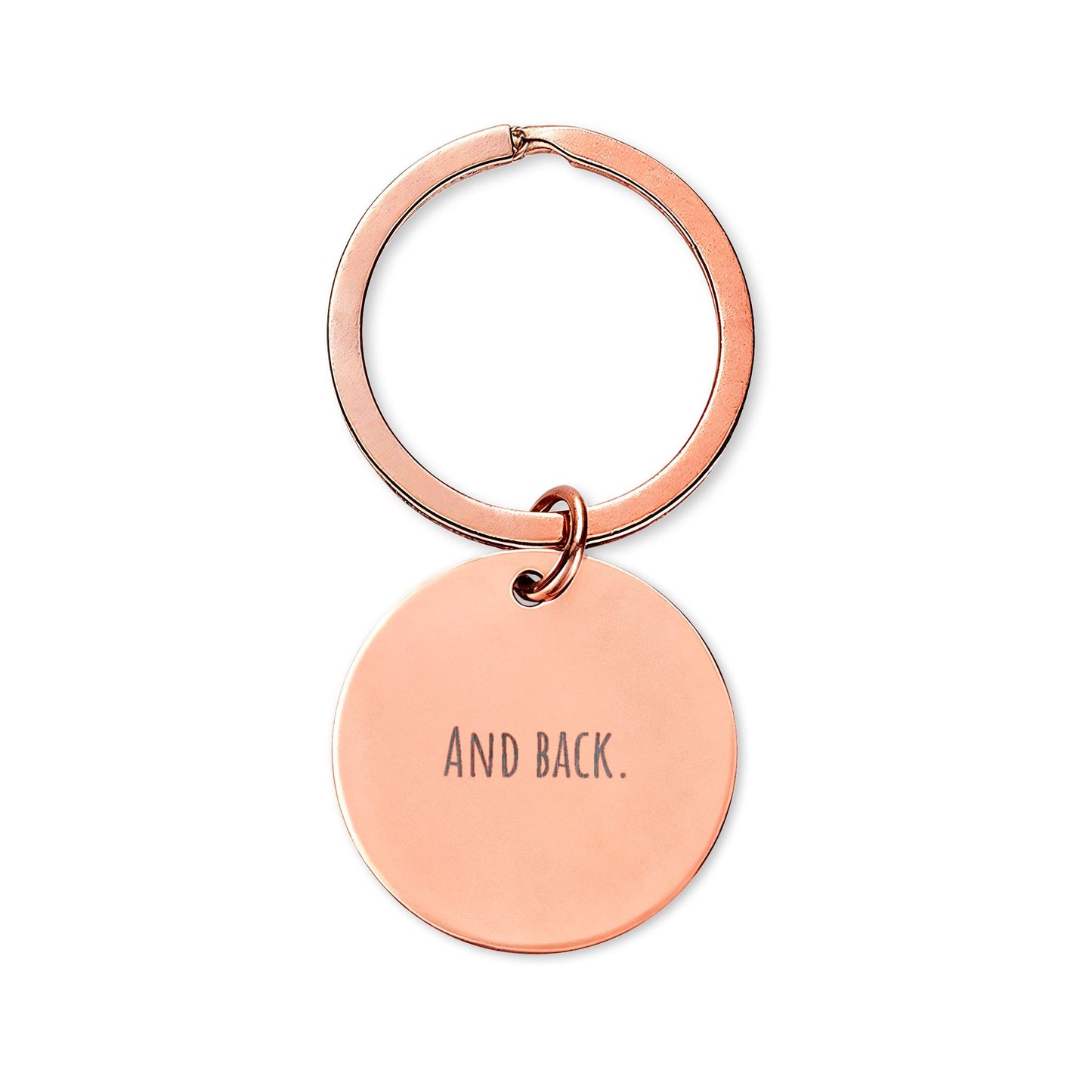 "To the Moon... And Back" | Engraved Stainless Steel Round Keychain